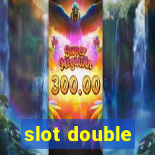 slot double