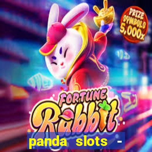 panda slots - vegas casino 777