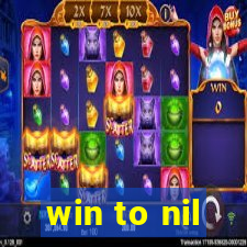 win to nil