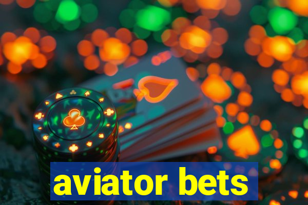 aviator bets