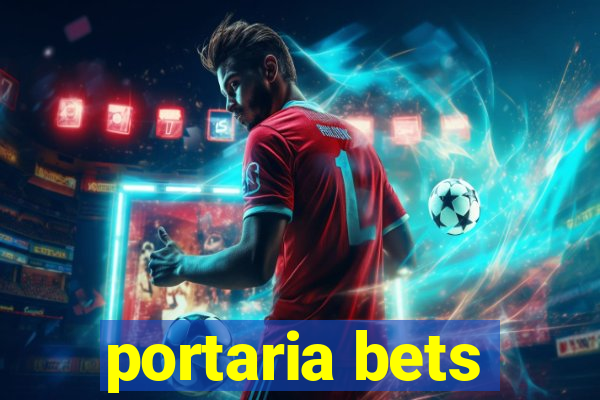 portaria bets