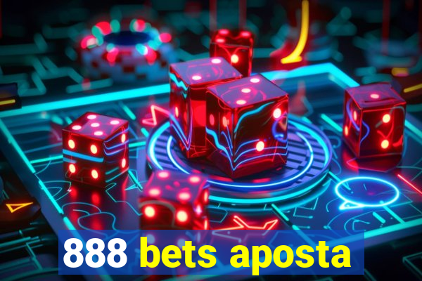 888 bets aposta