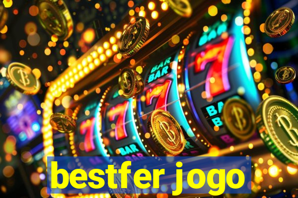 bestfer jogo