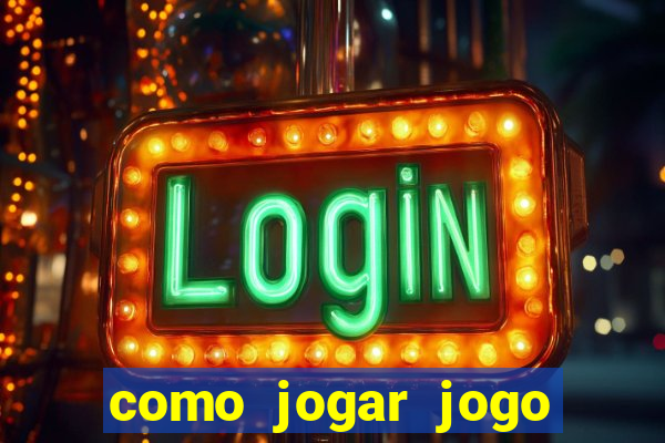 como jogar jogo fortune tiger