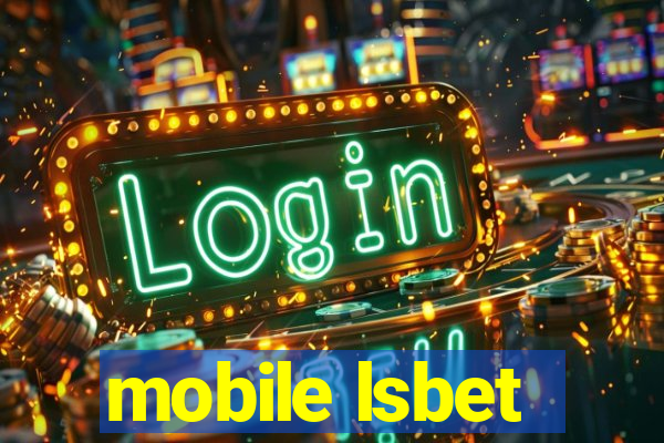 mobile lsbet