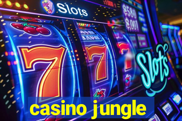 casino jungle