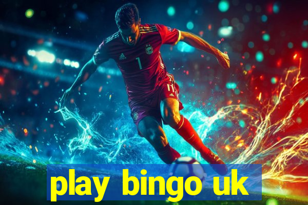 play bingo uk