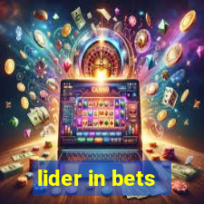 lider in bets