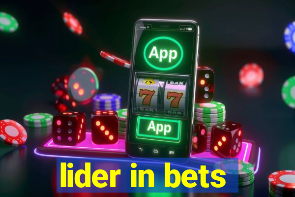 lider in bets