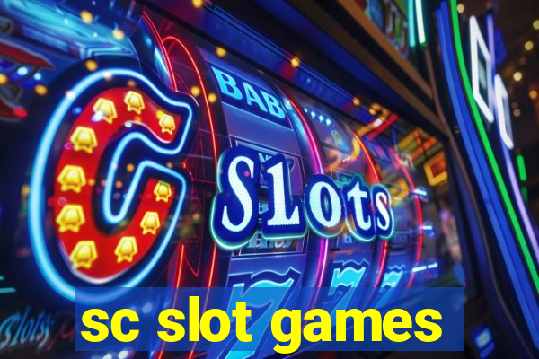 sc slot games