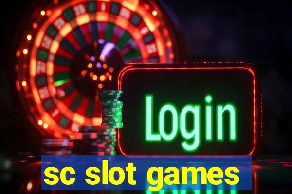 sc slot games