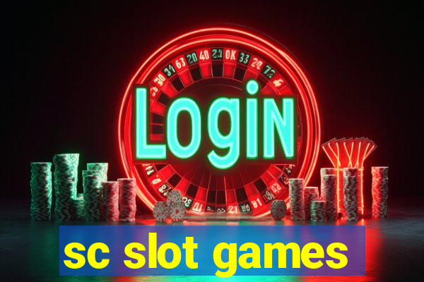 sc slot games