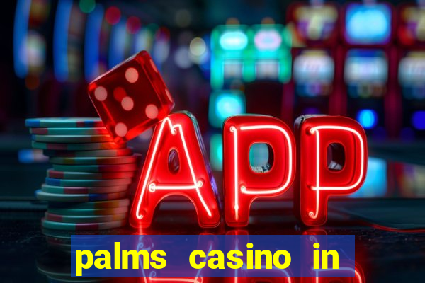 palms casino in las vegas