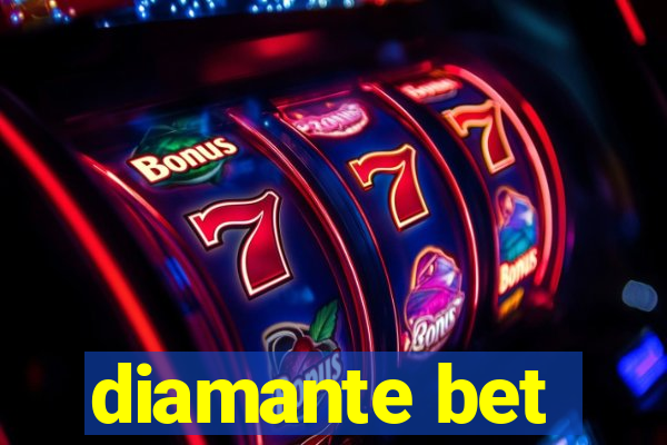 diamante bet