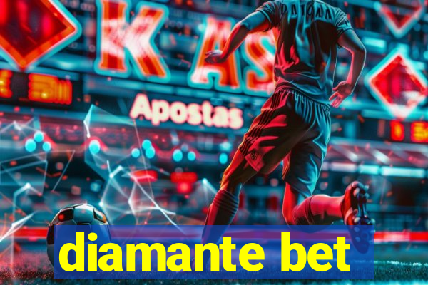 diamante bet