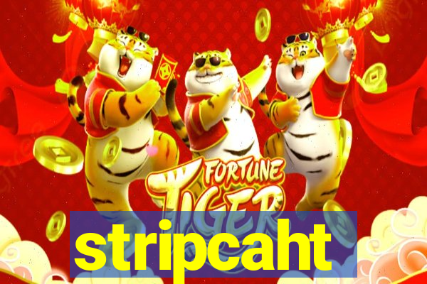 stripcaht