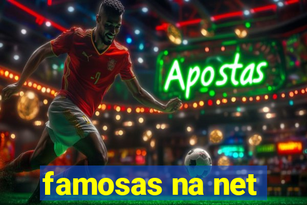 famosas na net