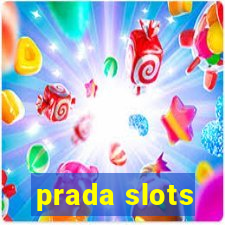 prada slots