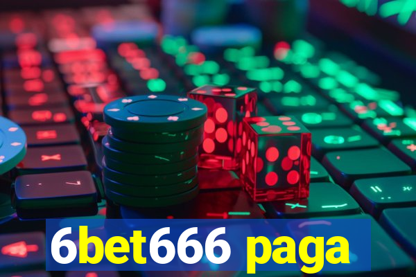 6bet666 paga