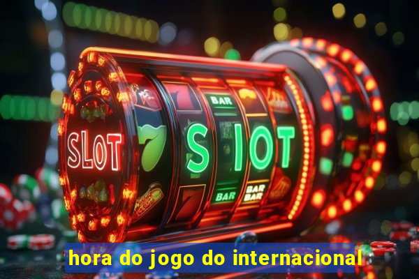 hora do jogo do internacional