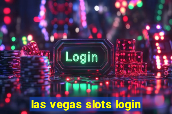 las vegas slots login