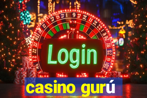 casino gurú