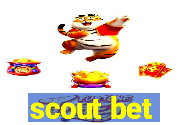 scout bet