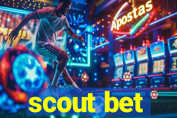 scout bet