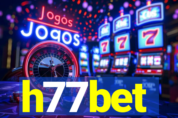 h77bet