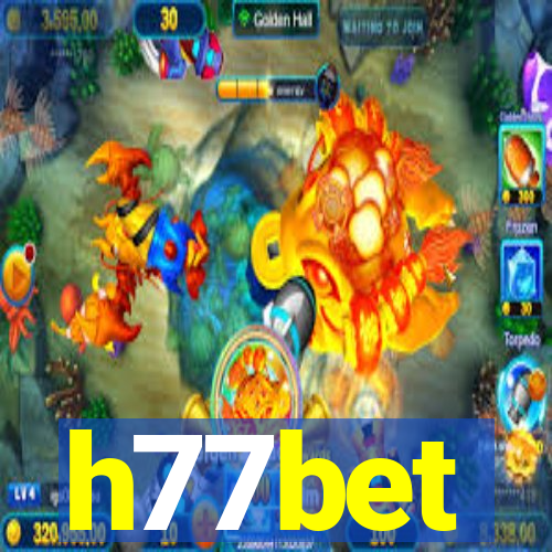 h77bet