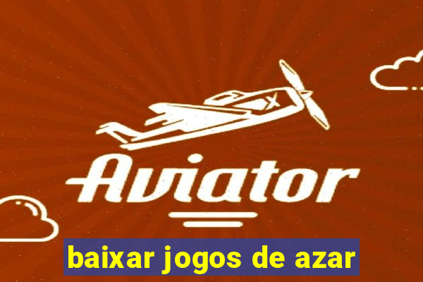 baixar jogos de azar