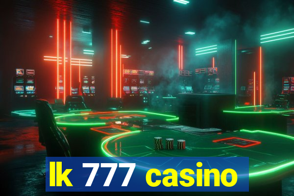 lk 777 casino