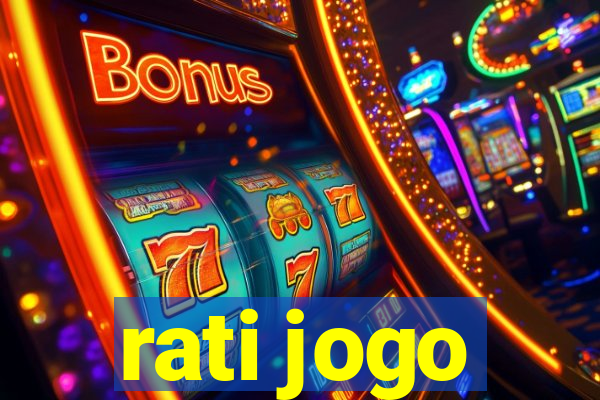 rati jogo