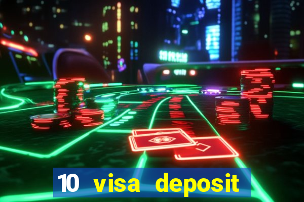 10 visa deposit casinos australia