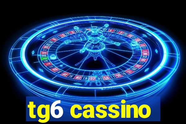 tg6 cassino