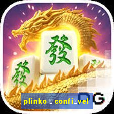 plinko 茅 confi谩vel