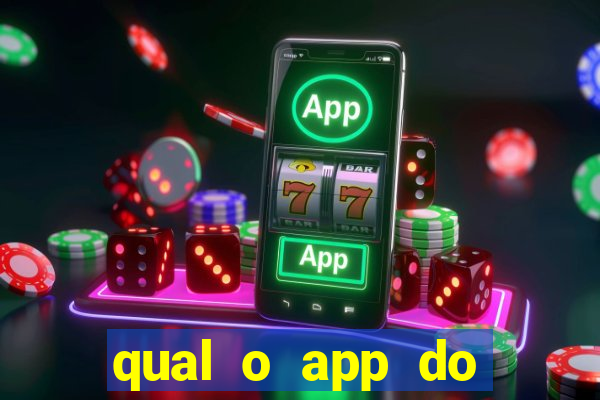 qual o app do jogo do tigrinho