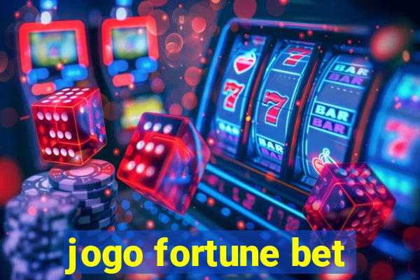 jogo fortune bet