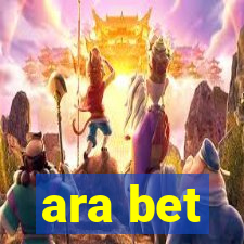 ara bet