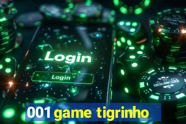 001 game tigrinho