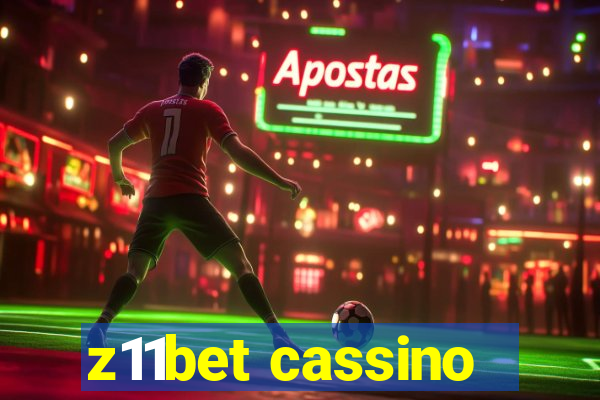 z11bet cassino