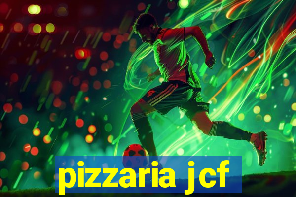 pizzaria jcf