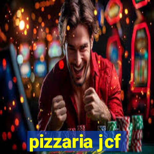 pizzaria jcf