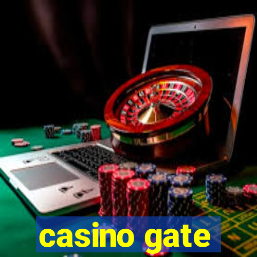 casino gate