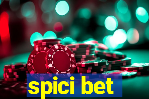 spici bet