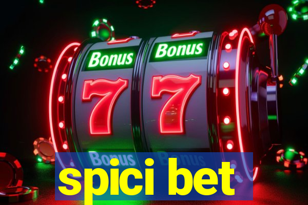 spici bet