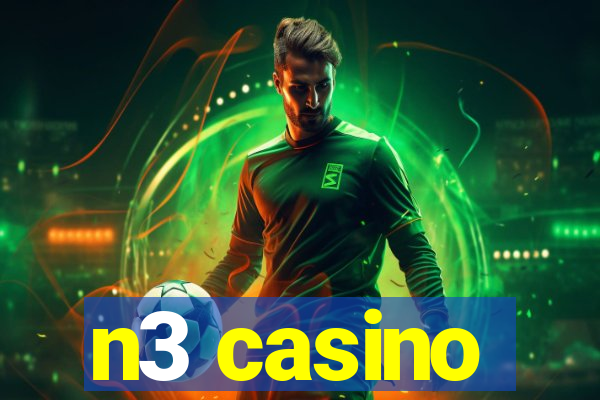 n3 casino