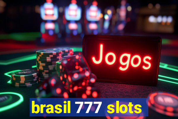 brasil 777 slots