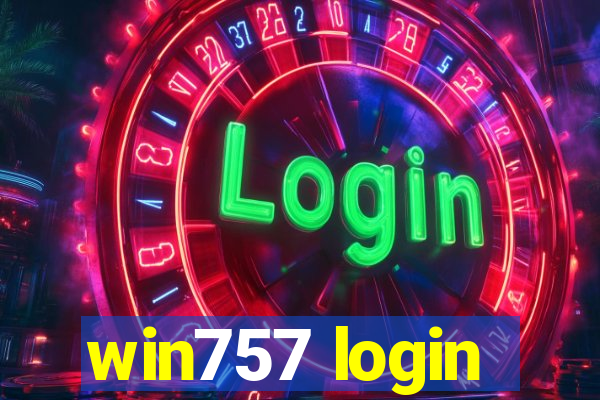 win757 login