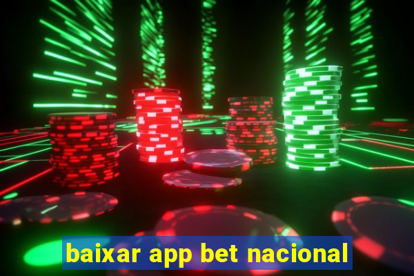 baixar app bet nacional